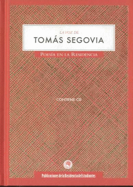 LA VOZ DE TOMAS SEGOVIA ( CONTIENE CD )
