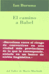 EL CAMINO A BABEL