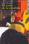 EL VUELO DE CRISÁLIDA