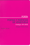 POETAS Y POÉTICAS DE VENEZUELA . ANTOLOGÍA 1876-2002 .