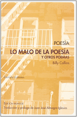 LO MALO DE LA POESÍA Y OTROS POEMAS