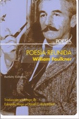 POESÍA REUNIDA (W. FAULKNER)