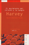 HARVEY EL MOVIMIENTO DEL CORAZON Y LA SANGRE