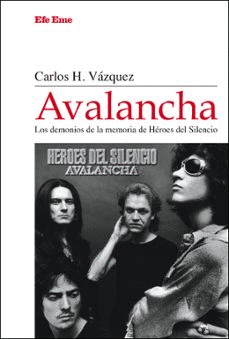 AVALANCHA. LOS DEMONIOS DE LA MEMORIA DE HEROES DEL SILENCIO