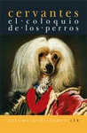 EL COLOQUIO DE LOS PERROS