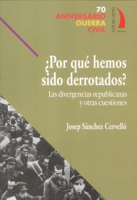 POR QUE HEMOS SIDO DERROTADOS?