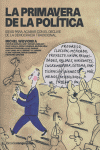 LA PRIMAVERA DE LA POLITICA