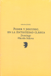PODER Y DISCURSO EN LA ANTIGÜEDAD CLÁSICA