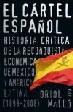 EL CÁRTEL ESPAÑOL