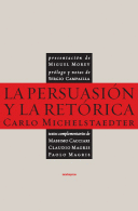 LA PERSUASIÓN Y LA RETÓRICA