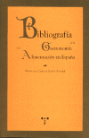 BIBLIOGRAFIA DE LA GASTRONOMIA