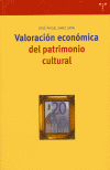VALORACIÓN ECONÓMICA DEL PATRIMONIO CULTURAL