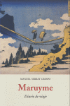 MARUYME (DIARIO DE VIAJE)