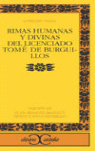 RIMAS HUMANAS Y DIVINAS DEL LICENCIADO TOME DE BURGUILLOS