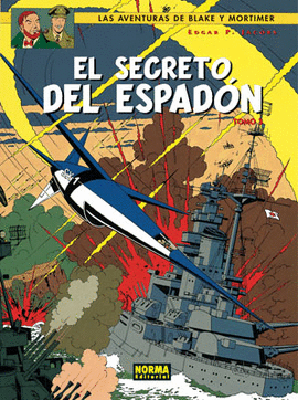 BLAKE Y MORTIMER 11: EL SECRETO DEL ESPADÓN 3