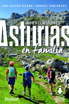 ASTURIAS EN FAMILIA (40 EXCURSIONES)