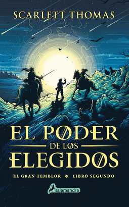 EL GRAN TEMBLOR 2: EL PODER DE LOS ELEGIDOS