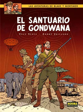 BLAKE Y MORTIMER 18: EL SANTUARIO DE GONDWANA