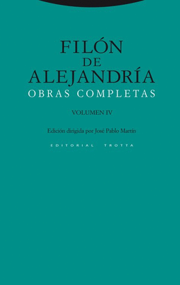 OBRAS COMPLETAS IV (FILÓN DE ALEJANDRÍA)