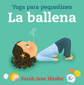 LA BALLENA (YOGA PARA PEQUEÑINES)