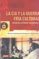 LA CIA Y LA GUERRA FRÍA CULTURAL
