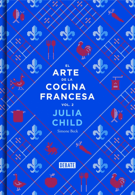 ARTE DE LA COCINA FRANCESA, VOL.2