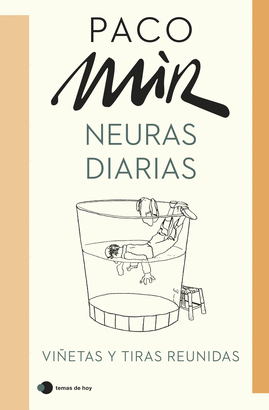 NEURAS DIARIAS (VIÑETAS Y TIRAS REUNIDAS)