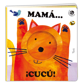 MAMÁ ¡CUCÚ!