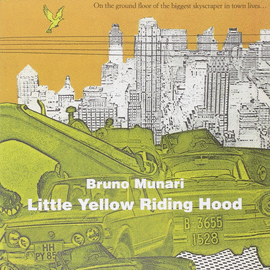 LITTLE YELLOW RIDING HOOD
