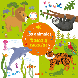 LOS ANIMALES ( BUSCA Y ESCUCHA )