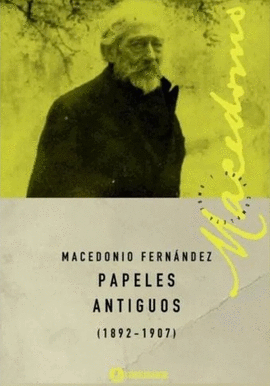 PAPELES ANTIGUOS (1892-1907)