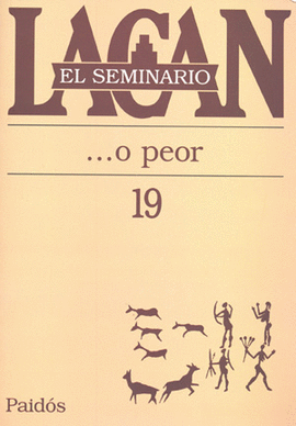 EL SEMINARIO 19: ...O PEOR