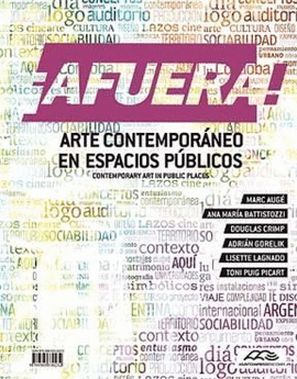 AFUERA: ARTE CONTEMPORÁNEO EN ESPACIOS PÚBLICOS