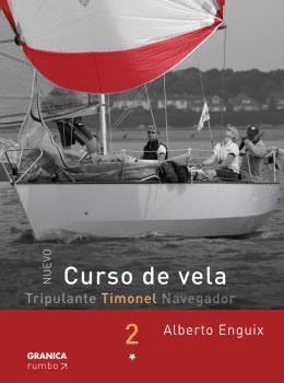 CURSO DE VELA - TIMONEL. TOMO 2