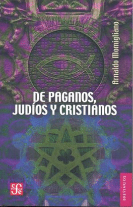 DE PAGANOS,JUDIOS Y CRISTIANOS