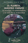 EL PLANETA, NUESTRO CUERPO