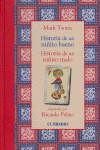 HISTORIA DE UN NIÑITO BUENO /  HISTORIA DE UN NIÑITO MALO