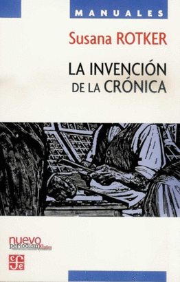 INVENCIÓN DE LA CRÓNICA, LA