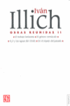 OBRAS REUNIDAS II (IVAN ILLICH)