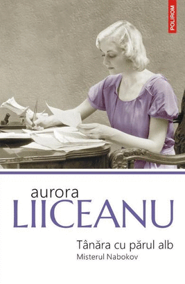 TANARA CU PARUL ALB MISTERUL NABOKOV