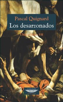 ÚLTIMO REINO 7: LOS DESARZONADOS