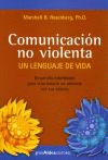 COMUNICACIÓN NO VIOLENTA (UN LENGUAJE DE VIDA)