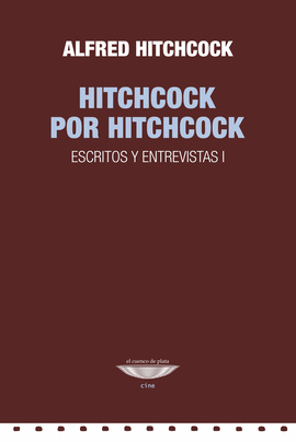 NUEVAMENTE HITCHCOCK (ESCRITOS Y ENTREVISTAS 2)