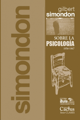 SOBRE LA PSICOLOGÍA (1956-1967)