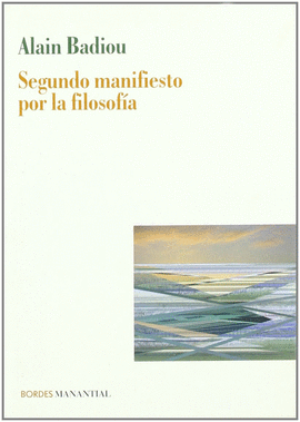 SEGUNDO MANIFIESTO POR LA FILOSOFÍA