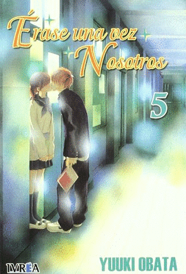 ERASE UNA VEZ NOSOTROS Nº 05/16