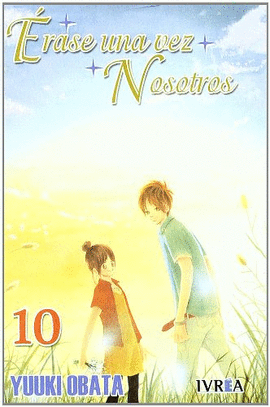 ERASE UNA VEZ NOSOTROS Nº 10/16