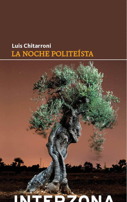 NOCHE POLITEISTA,LA