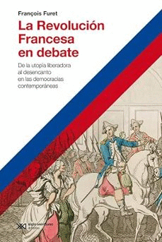 REVOLUCIÓN FRANCESA EN DEBATE, LA (EDICIÓN 2023)