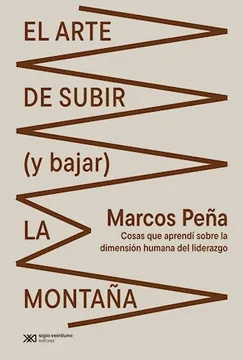 ARTE DE SUBIR (Y BAJAR) LA MONTAÑA